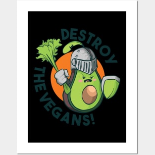 Destroy The Vegans Posters and Art